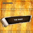 The Idiot - Película 2011 - SensaCine.com