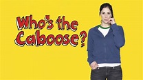 Who's the Caboose? | Apple TV
