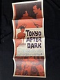 Tokyo After Dark Original Insert movie poster Richard Long 1959: (1959 ...