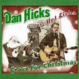 Crazy For Christmas - Album by Dan Hicks & His Hot Licks | Spotify