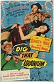 Dig That Uranium (1955) - DVD PLANET STORE