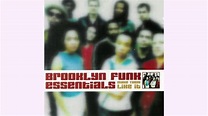 Brooklyn Funk Essentials: Make Them Like It - 2000 (Full Album) - YouTube
