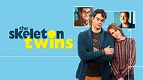 Watch 'The Skeleton Twins' Online Streaming (Full Movie) | PlayPilot
