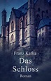 bol.com | Das Schloss (ebook), Franz Kafka | 9783746738826 | Boeken