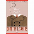 Whose Body? (Lord Peter Wimsey, #1) by Dorothy L. Sayers — Reviews ...
