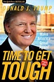 [PDF] Time to Get Tough by Donald J. Trump eBook | Perlego