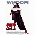 Sister Act 2: Back in the Habit Movie POSTER 11" x 17" Style A ...