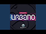 Urbano (Original Mix) download MP3 - Download Mp3 Song