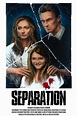 Separation Pictures - Rotten Tomatoes