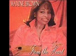 Maxine Brown - All In My Mind - Remade for the From The Heart CD - YouTube