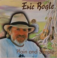 Eric Bogle Plain and Simple