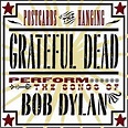 Grateful Dead - Postcards of the Hanging - Grateful Dead Perform the ...