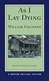 As I Lay Dying: Norton Critical Editions by William Faulkner (English ...