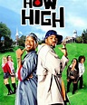 How High (film) - Réalisateurs, Acteurs, Actualités