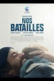Nos batailles (2018) | Film, Trailer, Kritik