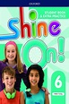 รูปสินค้า Shine On! 6 : Student Book +Extra Practice (P)
