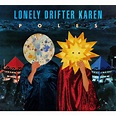 Lonely Drifter Karen: Poles – Proper Music