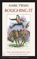 Roughing It by Mark Twain - Free at Loyal Books