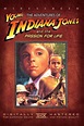 The Adventures of Young Indiana Jones: Passion for Life (película 2000 ...