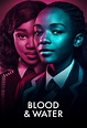 Blood & Water - TheTVDB.com