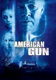 American Gun - película: Ver online completas en español