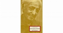 Krishnamurti to Himself: His Last Journal by Jiddu Krishnamurti