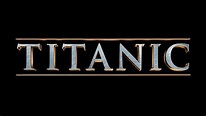 Titanic Font | Titanic, Titanic poster, Titanic tattoo