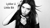 Lykke Li - Little bit (HD) - YouTube