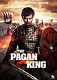 The Pagan King - film 2018 - AlloCiné