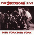 The Dictators – The Dictators Live: New York New York (1998, CD) - Discogs