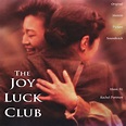 Rachel Portman - The Joy Luck Club (Original Motion Picture Soundtrack ...