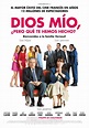 FILM DREAMS: DIOS MÍO, ¿ PERO QUÉ TE HEMOS HECHO ? ( 2014 )
