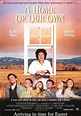 Nuestro propio hogar (Valle de ilusiones) (1993) - FilmAffinity