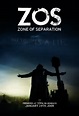 ZOS: Zone of Separation - DVD PLANET STORE