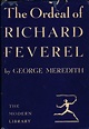 Bentley Rumble: The Ordeal of Richard Feverel (1859) by GEORGE MEREDITH