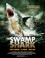 Tony's Cinema Trash: Swamp Shark (2011)