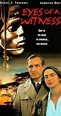 Eyes of a Witness (TV Movie 1991) - IMDb