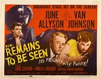 Remains To Be Seen 1953 Classic Movie Posters, Classic Movies, Dabbs ...