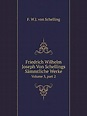 Amazon.com: Friedrich Wilhelm Joseph Von Schellings Sämmtliche Werke ...