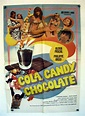 "COLA CANDY CHOCOLATE" MOVIE POSTER - "COLA CANDY CHOCOLATE" MOVIE POSTER