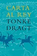 Carta al rey - Tonke Dragt - Pangea Ebook