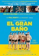 El gran baño - Película 2018 - SensaCine.com