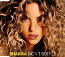 Shakira - Don't Bother (2005, CD) | Discogs