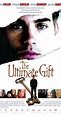 The Ultimate Gift (2006) - IMDb