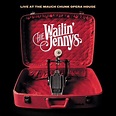 Live at the Mauch Opera House by The Wailin' Jennys | CD | Barnes & Noble®
