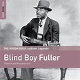 The Rough Guide to Blues Legends: Blind Boy Fuller LP + Download: Blind ...