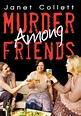 Murder Among Friends by Janet Collett (English) Paperback Book Free ...
