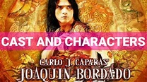 Joaquin Bordado Cast and Characters | Robin Padilla, Iza Calzado, Ian ...