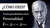 ¿CÓMO ERES? (Carl Jung) - 8 TIPOS de PERSONALIDAD en el Psicoanálisis ...