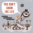 Jamie Saft, Steve Swallow & Bobby Previte: You Don't Know The Life (CD ...
